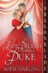 Book cover for Lady Delilah Dares a Duke