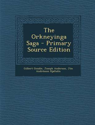 Book cover for The Orkneyinga Saga - Primary Source Edition