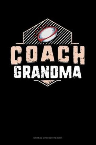 Cover of Coach Grandma (Rugby)