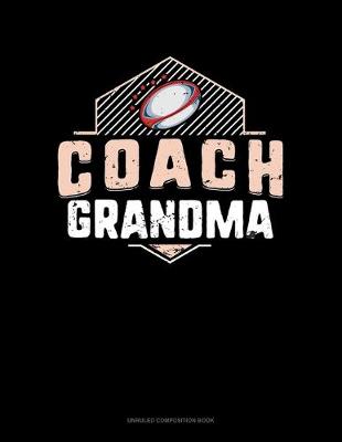 Book cover for Coach Grandma (Rugby)