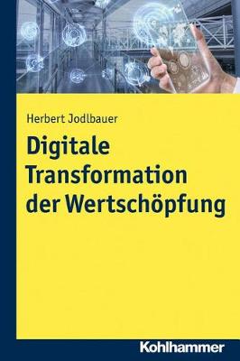 Book cover for Digitale Transformation Der Wertschopfung