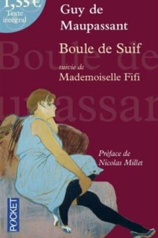 Cover of Boule De Suif / Mademoiselle Fifi