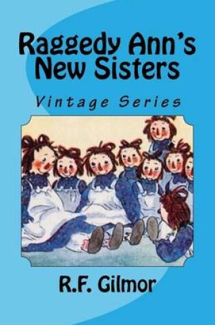 Cover of Raggedy Ann's New Sisters