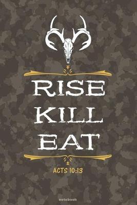 Book cover for RISE KILL EAT Acts 10