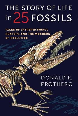 Book cover for The Story of Life in 25 Fossils