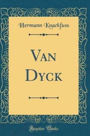 Cover of Van Dyck (Classic Reprint)