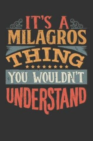 Cover of Its A Milagros Thing You Wouldnt Understand