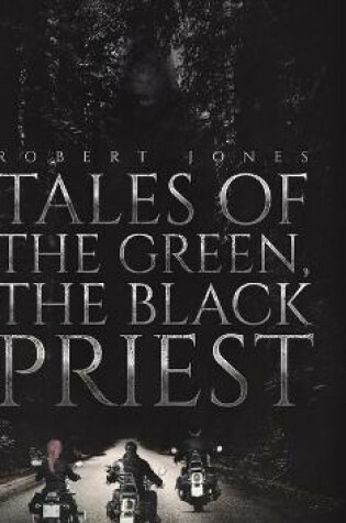 Cover of Tales of the Green, the Black Priest