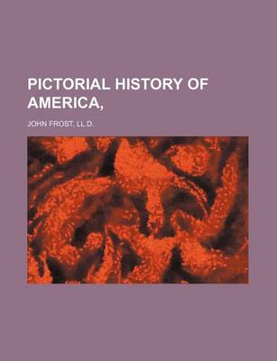 Book cover for Pictorial History of America,