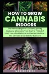 Book cover for How To Grow Cannabis Indoors