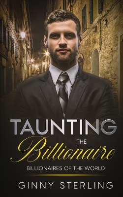 Cover of Taunting the Billionaire