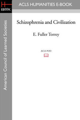 Cover of Schizophrenia and Civilization