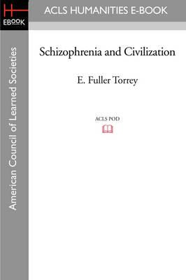 Book cover for Schizophrenia and Civilization