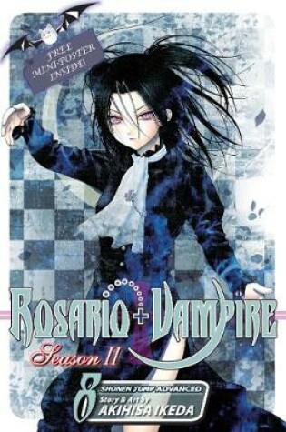 Cover of Rosario+Vampire: Season II, Vol. 8