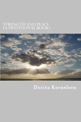 Book cover for Strength and Peace (A Devotional Book)