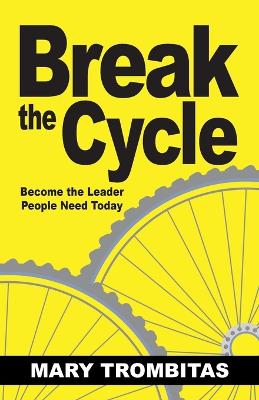 Book cover for Break The Cycle