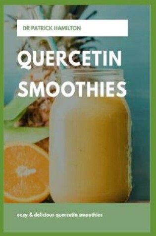 Cover of Quercetin Smoothies