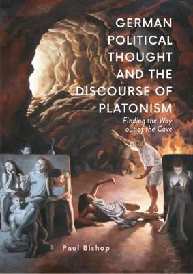 Book cover for German Political Thought and the Discourse of Platonism