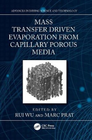 Cover of Mass Transfer Driven Evaporation of Capillary Porous Media