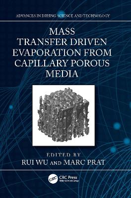 Book cover for Mass Transfer Driven Evaporation of Capillary Porous Media