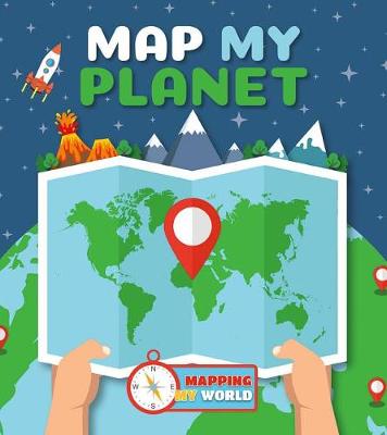 Cover of Map My Planet