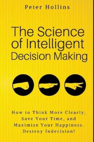 Cover of The Science of Intelligent Decision Making