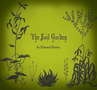 Book cover for The Evil Garden