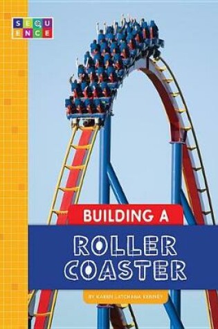 Cover of Building a Roller Coaster