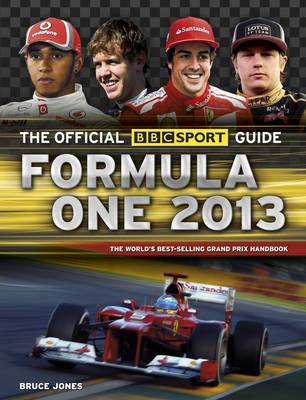 Book cover for The Official BBC Sport Guide: Formula One 2013