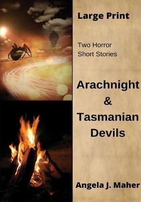 Book cover for Arachnight & Tasmanian Devils