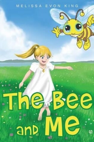 Cover of The Bee and Me