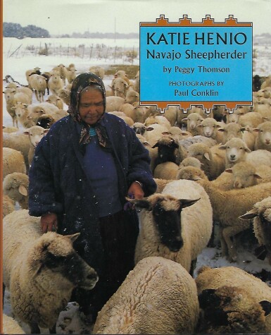 Book cover for Katie Henio, Navajo Sheepherder