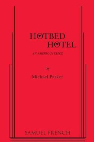 Cover of Hotbed Hotel