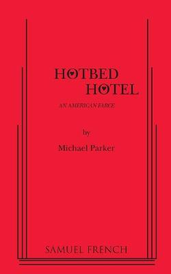 Book cover for Hotbed Hotel