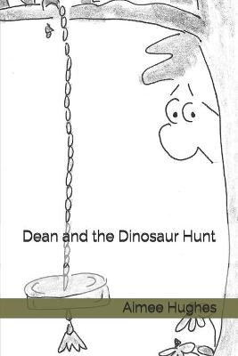 Book cover for Dean and the Dinosaur Hunt