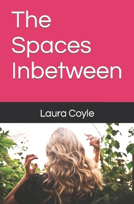 Book cover for The Spaces Inbetween