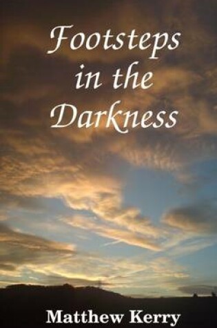 Cover of Footsteps In the Darkness