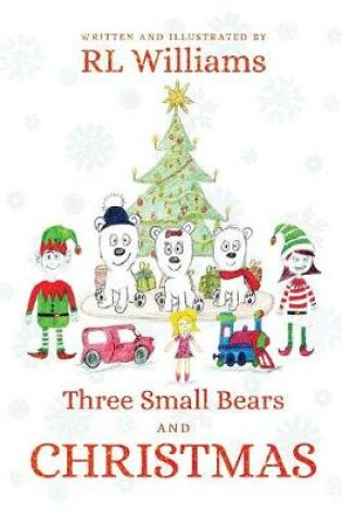 Cover of Three Small Bears and Christmas