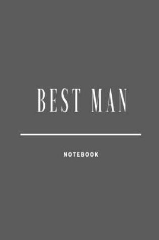 Cover of Best Man Notebook