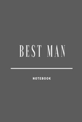 Book cover for Best Man Notebook