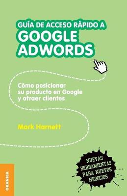 Book cover for Guía de acceso rápido a Google adwords