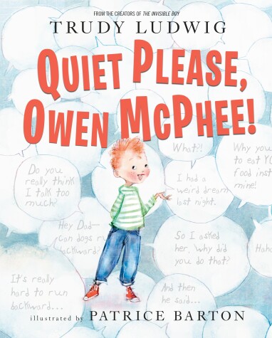 Quiet Please, Owen McPhee! by Trudy Ludwig, Patrice Barton