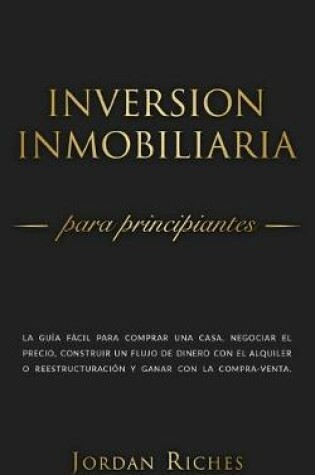 Cover of Inversión Inmobiliaria para Principiantes