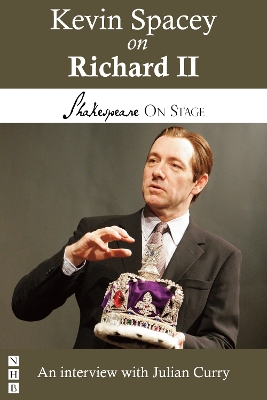 Cover of Kevin Spacey on Richard II