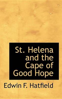 Book cover for St. Helena and the Cape of Good Hope