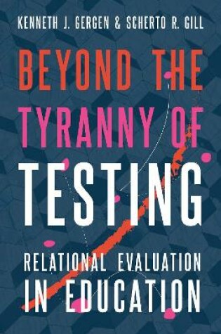 Cover of Beyond the Tyranny of Testing