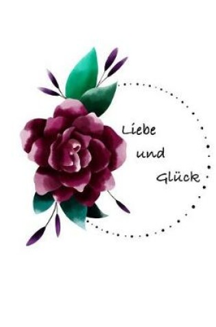 Cover of Liebe und Gl ck