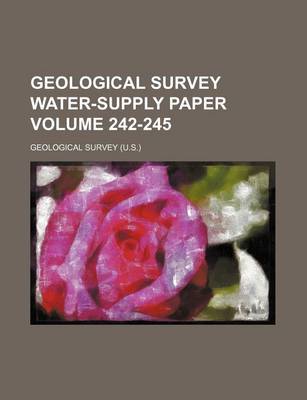 Book cover for Geological Survey Water-Supply Paper Volume 242-245