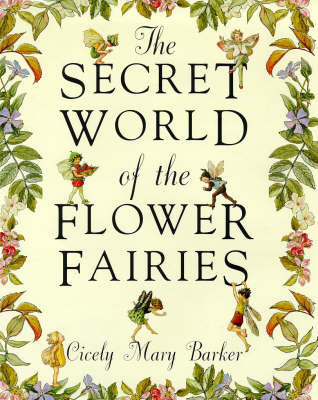Book cover for The Secret World of the Flower Fairies