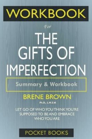 Cover of Workbook For The Gifts of Imperfection